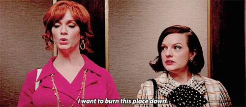 MAD-MEN-JOAN-I-WANT-TO-BURN-THIS-PLACE-DOWN